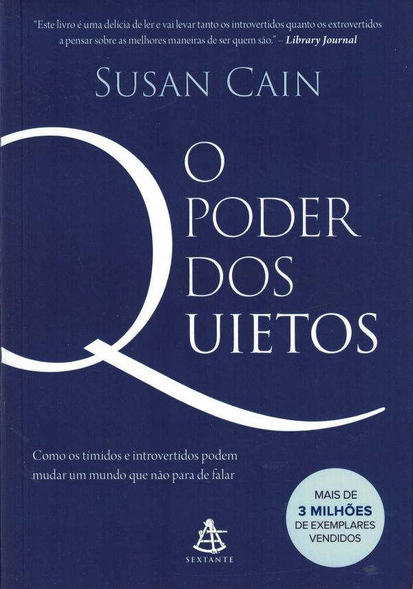 Poder dos Quietos, O